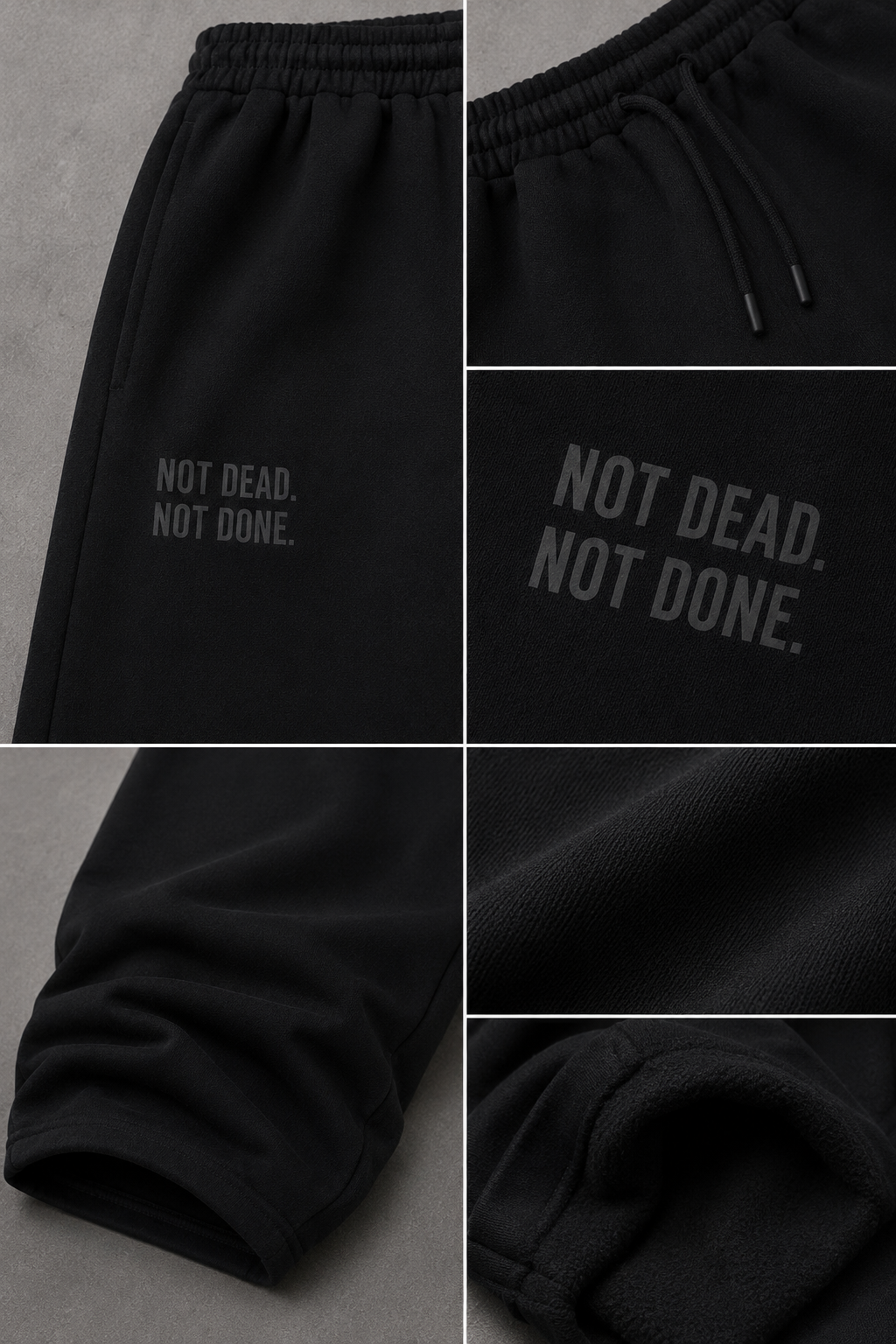 STILL ALIVE SWEATPANTS