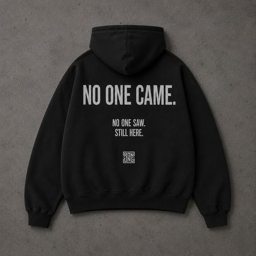 No One Came Hoodie