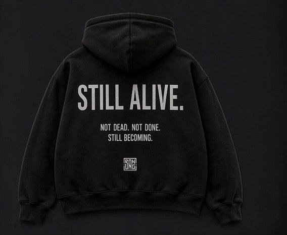 Still Alive Hoodie