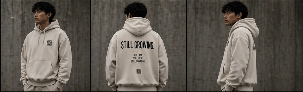 Still Growing Hoodie